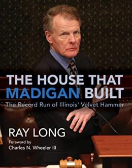 Watch replay: Ray Long talks about his new book about former Illinois House Speaker Michael Madigan